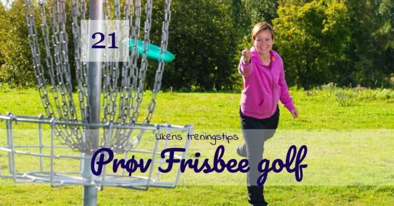 ut21 2021 1 - Ukens treningsøkt Frisbee golf - Kropp og Helseklinikken Gjøvik