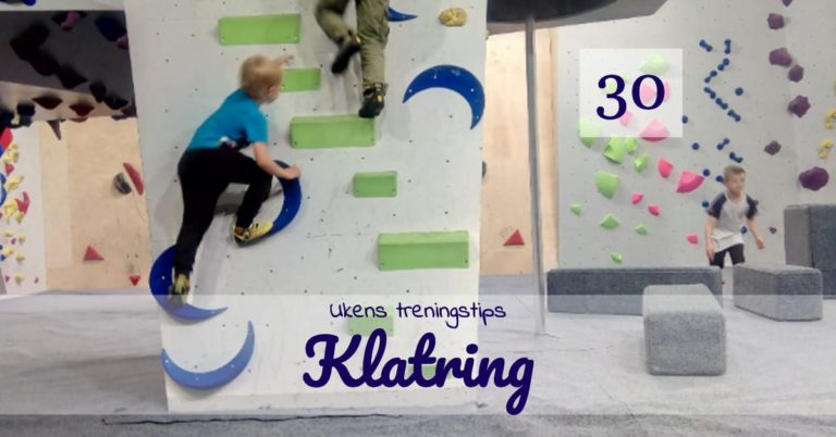 ut 30 2021 klatring 1 - Ukens treningsøkt Ukens treningsøkt - Klatring - Kropp og Helseklinikken