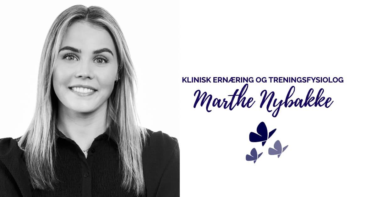 Marthe Nybakke - Klinisk ernæring og treningsfysiolog - Kropp og Helseklinikken