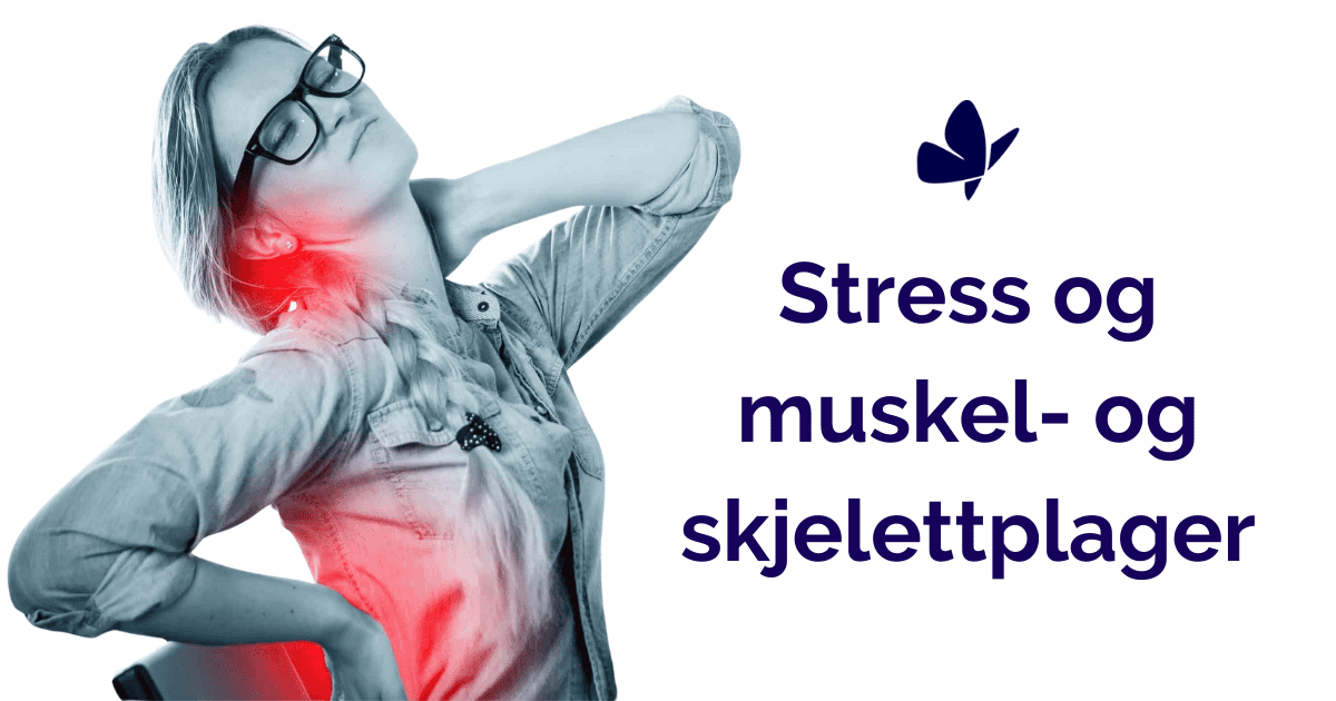 Stress og muskel- og skjelettplager - Kropp og Helseklinikken